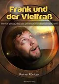 E-Book (epub) Frank und der Vielfraß von Rainer Königer