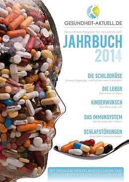 E-Book (epub) Gesundheit aktuell.de - Jahrbuch 2014 - Gesundheitsratgeber für das ganze Jahr von Medo