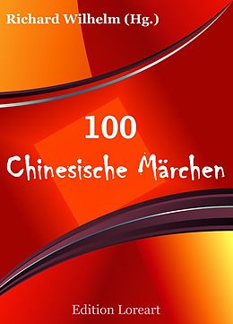 E-Book (epub) 100 Chinesische Märchen von Richard Wilhelm