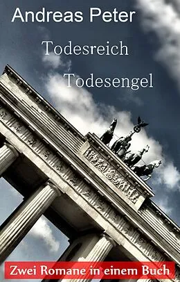 E-Book (epub) Todesreich - Todesengel von Andreas Peter