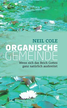 E-Book (epub) Organische Gemeinde von Neil Cole