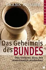 E-Book (epub) Das Geheimnis des Bundes von Frank Krause