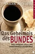 E-Book (epub) Das Geheimnis des Bundes von Frank Krause