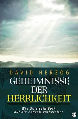 E-Book (epub) Geheimnisse der Herrlichkeit von David Herzog