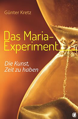 E-Book (epub) Das Maria-Experiment von Günter Kretz