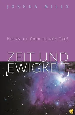 E-Book (epub) Zeit und Ewigkeit von Joshua Mills