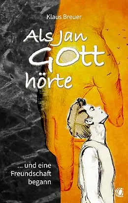 E-Book (epub) Als Jan Gott hörte von Klaus Breuer