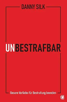 E-Book (epub) Unbestrafbar von Danny Silk