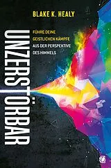 E-Book (epub) Unzerstörbar von Blake K. Healy