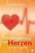 E-Book (epub) Synchronisierung der Herzen von Günter Öhrlich
