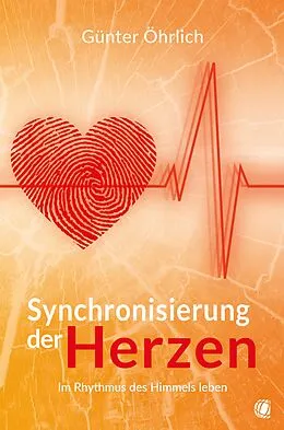 E-Book (epub) Synchronisierung der Herzen von Günter Öhrlich