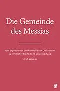 E-Book (epub) Die Gemeinde des Messias von Ulrich Wößner