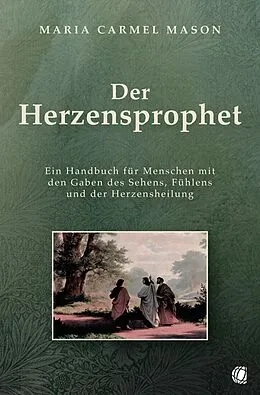 E-Book (epub) Der Herzensprophet von Maria Carmel Mason