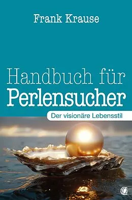 E-Book (epub) Handbuch für Perlensucher von Frank Krause