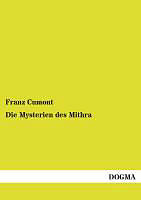 Kartonierter Einband Die Mysterien des Mithra von Franz Cumont