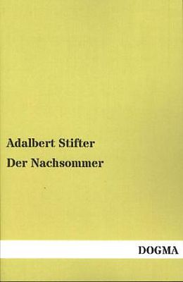 Kartonierter Einband Der Nachsommer von Adalbert Stifter