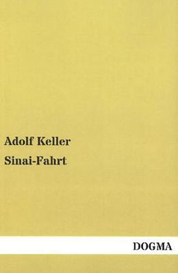 Kartonierter Einband Sinai-Fahrt von Adolf Keller