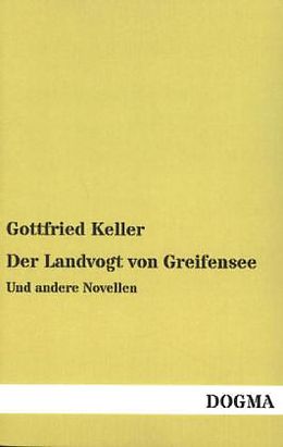 Kartonierter Einband Der Landvogt von Greifensee von Gottfried Keller