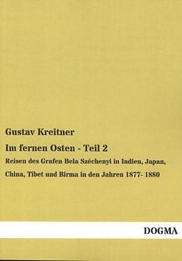 Kartonierter Einband Im fernen Osten - Teil 2 von Gustav Kreitner