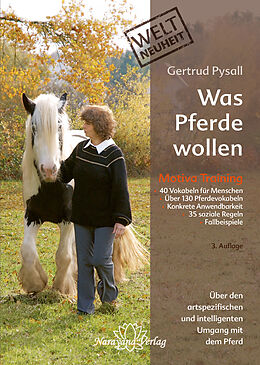 Fester Einband Was Pferde wollen von Gertrud Pysall