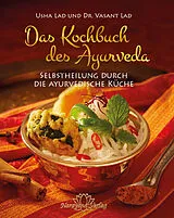 Fester Einband Das Kochbuch des Ayurveda von Vasant Lad, Usha Lad