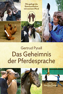 Livre Relié Das Geheimnis der Pferdesprache de Gertrud Pysall