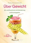 E-Book (epub) Über Gewicht- E-Book von Rosina Sonnenschmidt