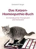 E-Book (epub) Das Katzen-Homöopathie-Buch von Christiane P. Krüger