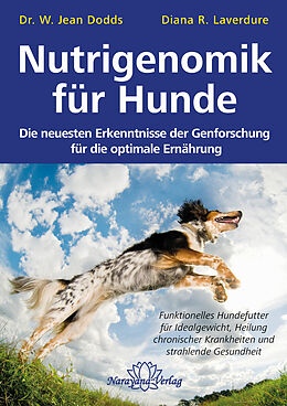 E-Book (epub) Nutrigenomik für Hunde von Jean Dodds, Diana R. Laverdure