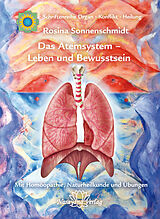 E-Book (epub) Das Atemsystem - Leben und Bewusstsein von Rosina Sonnenschmidt