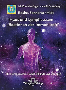 E-Book (epub) Haut und Lymphsystem  Bastionen der Immunkraft von Rosina Sonnenschmidt