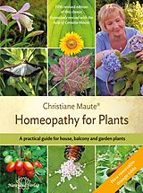 eBook (epub) Homeopathy for Plants - Fourth revised edition of this classic. 4th edition de Christiane Maute
