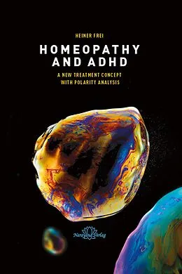 E-Book (epub) Homeopathy and ADHD von Heiner Frei