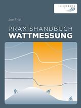 E-Book (epub) Praxishandbuch Wattmessung von Joe Friel
