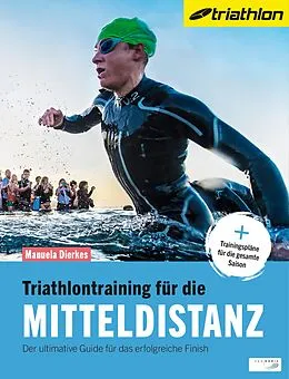 E-Book (epub) Triathlontraining für die Mitteldistanz von Manuela Dierkes