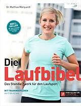 Fester Einband Die Laufbibel von Dr. Matthias Marquardt