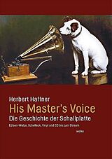 Kartonierter Einband His Masters Voice von Herbert Haffner