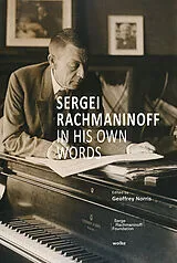 Fester Einband Sergei Rachmaninoff in His Own Words von Sergei Rachmaninoff
