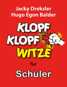 Kartonierter Einband Klopf-Klopf-Witze für Schüler von Jacky Dreksler, Hugo Egon Balder