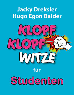 Kartonierter Einband Klopf-Klopf-Witze für Studenten von Jacky Dreksler, Hugo Egon Balder