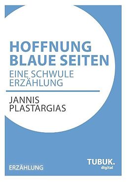 Kartonierter Einband Hoffnung Blaue Seiten von Jannis Plastargias