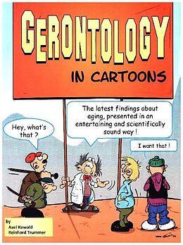 Kartonierter Einband Gerontology in Cartoons von Axel Kowald