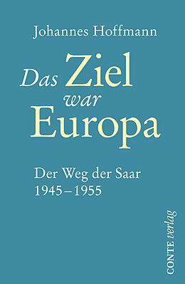 Fester Einband Das Ziel war Europa von Johannes Hoffmann