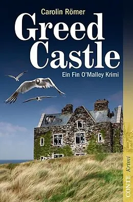 E-Book (epub) Greed Castle von Carolin Römer