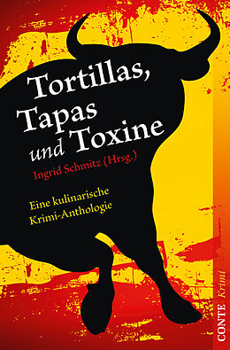 Kartonierter Einband Tortillas, Tapas und Toxine von 