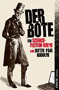 E-Book (epub) Der Bote von Dieter Paul Rudolph