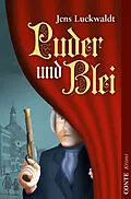 E-Book (epub) Puder und Blei von Jens Luckwaldt