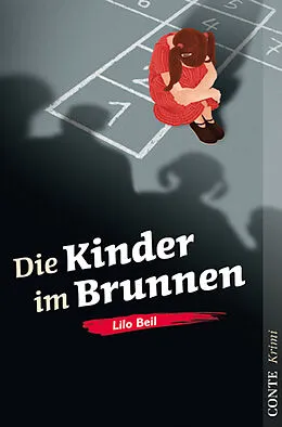 E-Book (epub) Die Kinder im Brunnen von Lilo Beil