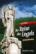 E-Book (epub) Die Reise des Engels von Lilo Beil
