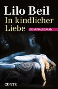 E-Book (epub) In kindlicher Liebe von Lilo Beil